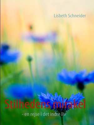 cover image of Stilhedens mirakel